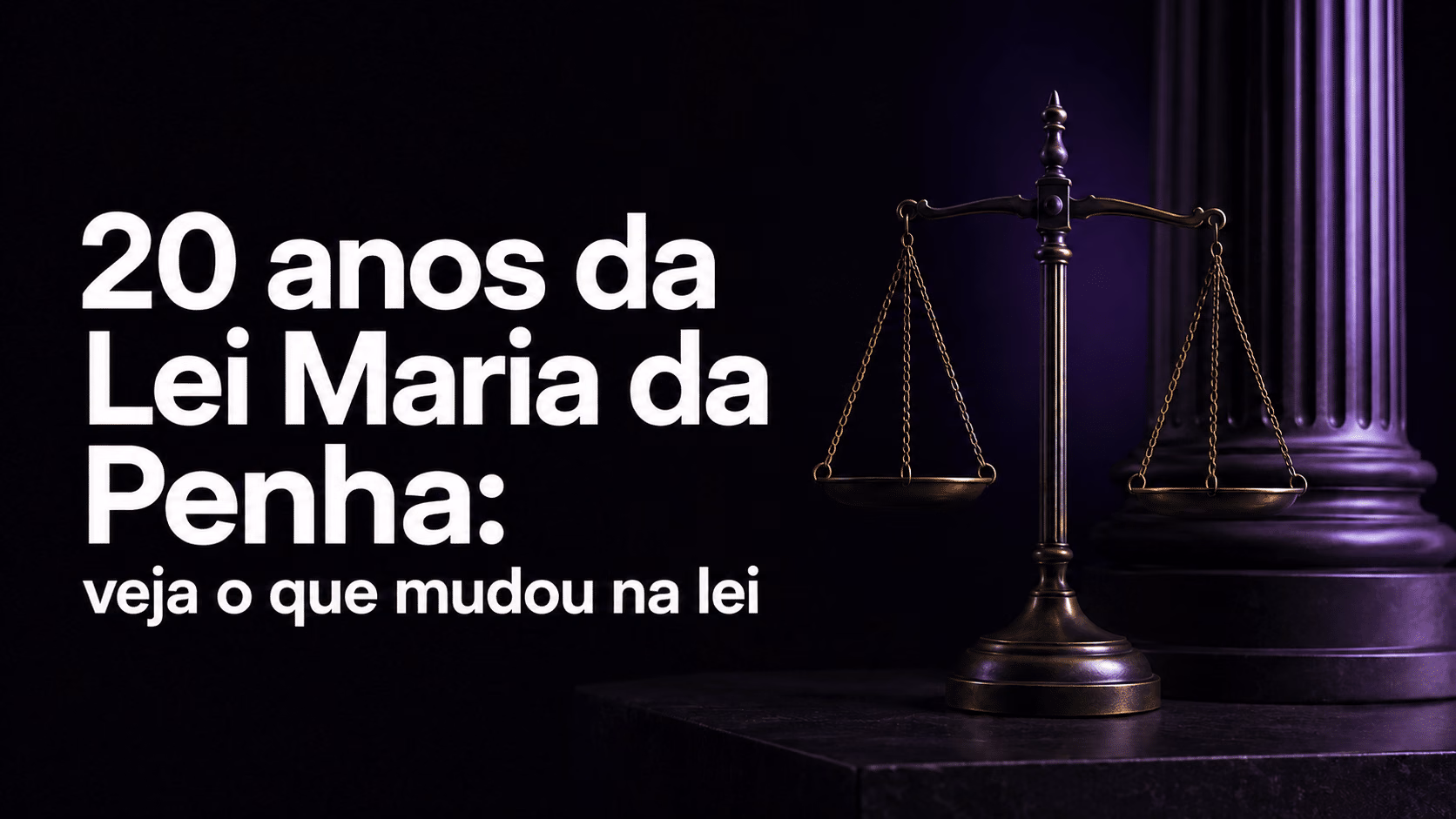 Lei Maria da Penha completa 20 anos: o que mudou na proteção às mulheres?