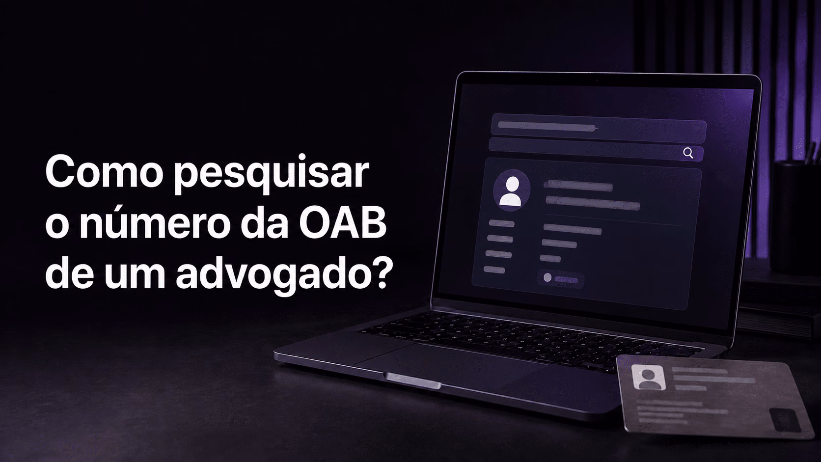 Como pesquisar o número da OAB de um advogado?