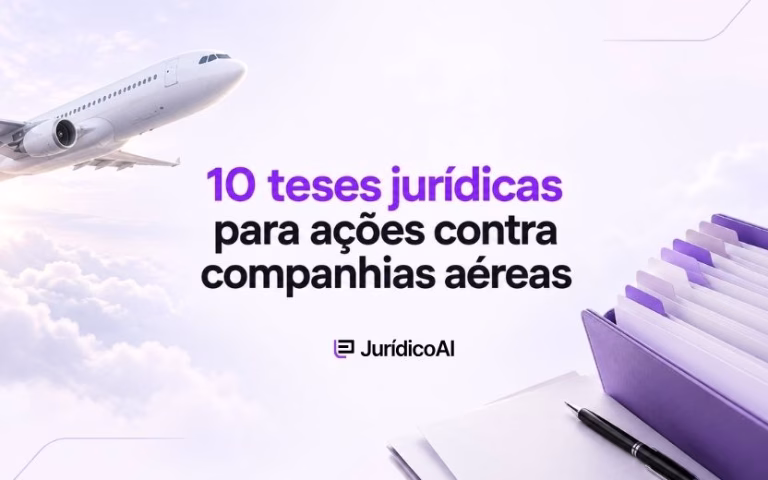 10 teses jurídicas para ações contra companhias aéreas