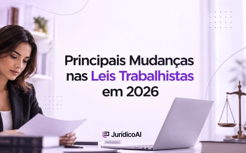 Principais Mudanças nas Leis Trabalhistas em 2026