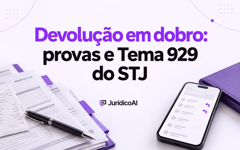 Capa sobre devolução em dobro e Tema 929 do STJ, com comprovantes de pagamento, caneta e celular com símbolos de estorno.