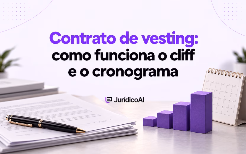 Contrato de vesting: como estruturar cliff, cronograma e saída do beneficiário