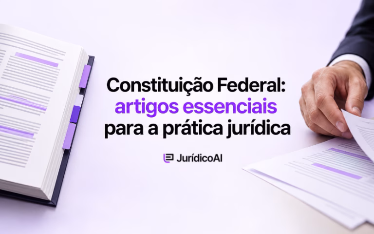 Constituição Federal: artigos essenciais para a prática jurídica